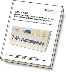 Next Generation T/Mon NOC